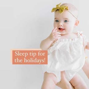 Fair skinned baby girl with bow on head and caption 'Sleep tips for the holidays!'